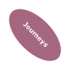 Journeys
